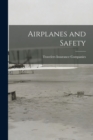 Airplanes and Safety - Book
