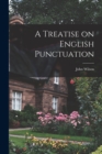 A Treatise on English Punctuation - Book