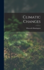 Climatic Changes - Book