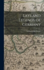 Lays and Legends of Germany - Book
