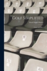 Golf Simplified : Cause and Effect - Book