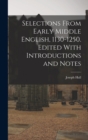 Selections From Early Middle English, 1130-1250. Edited With Introductions and Notes - Book