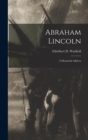Abraham Lincoln : A Memorial Address - Book