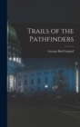 Trails of the Pathfinders - Book