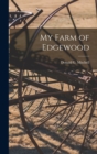 My Farm of Edgewood - Book