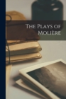 The Plays of Moliere - Book