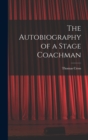 The Autobiography of a Stage Coachman - Book