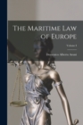 The Maritime Law of Europe; Volume I - Book