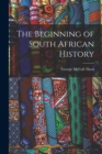 The Beginning of South African History - Book