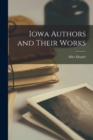 Iowa Authors and Their Works - Book