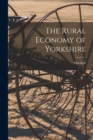 The Rural Economy of Yorkshire - Book