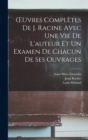 OEuvres completes de J. Racine avec une vie de L'auteur et un examen de chacun de ses ouvrages - Book