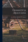 Gramatica Araucana - Book