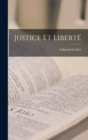Justice Et Liberte - Book