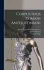 Corpus Iuris Romani Anteiustiniani - Book