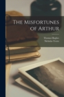The Misfortunes of Arthur - Book