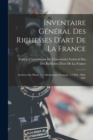 Inventaire General Des Richesses D'art De La France : Archives Du Musee Des Monuments Francais. 1-3 Ptie. 1883-1897 - Book