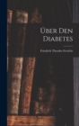 Uber Den Diabetes - Book