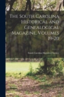 The South Carolina Historical and Genealogical Magazine, Volumes 19-20 - Book