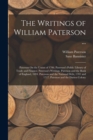 The Writings of William Paterson ... : Paterson On the Union of 1706. Paterson's Public Library of Trade and Finance. Paterson's Writings. Paterson and the Bank of England, 1694. Paterson and the Nati - Book