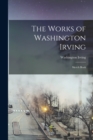 The Works of Washington Irving : Sketch Book - Book