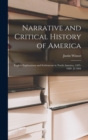 Narrative and Critical History of America : English Explorations and Settlements in North America, 1497-1689. [C1884 - Book