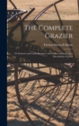 The Complete Grazier : Or Farmer's and Cattle Breeder's and Dealers Assistant. by a Lincolnshire Grazier - Book