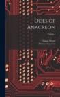 Odes of Anacreon; Volume 1 - Book