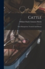 Cattle : Their Management, Treatment and Diseases - Book