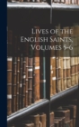 Lives of the English Saints, Volumes 5-6 - Book