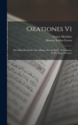 Orationes Vi : Pro Sulla, Pro Sextio, Pro Milone, Pro Archia P., Pro Ligario, Et Pro Rege Deiotaro - Book