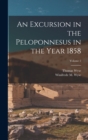 An Excursion in the Peloponnesus in the Year 1858; Volume 2 - Book