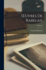 OEuvres De Rabelais; Volume 9 - Book
