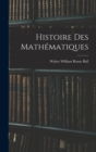 Histoire Des Mathematiques - Book