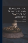 Homeopathic Principles and Practice of Medicine - Book