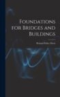 Foundations for Bridges and Buildings - Book