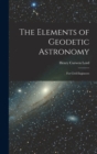 The Elements of Geodetic Astronomy : For Civil Engineers - Book