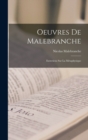 Oeuvres De Malebranche : Entretiens Sur La Metaphysique - Book