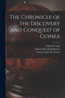 The Chronicle of the Discovery and Conquest of Guinea - Book
