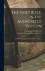 The Holy Bible, in the Authorized Version : With Notes and Introductions, Volume 1, part 2 - Book