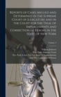 Reports of Cases Argued and Determined in the Supreme Court of Judicature and in the Court for the Trial of Impeachments and Correction of Errors in the State of New-York; Volume 2 - Book