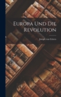 Europa und die Revolution - Book