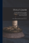 Hull's Jahr : A New Manual of Homoeopathic Practice - Book