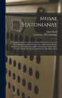 Musae Seatonianae : A Complete Collection of the Cambridge Prize Poems, From the First Institution of That Premium by the Reverend Thomas Seaton, in 1750, to the Year 1806. to Which Are Added Three Po - Book