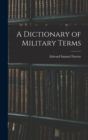 A Dictionary of Military Terms - Book