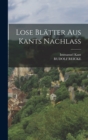 Lose Blatter Aus Kants Nachlass - Book