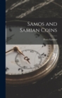 Samos and Samian Coins - Book