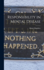 Responsibility in Mental Disease - Book