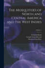 The Mosquitoes of North and Central America and the West Indies; Volume 3 - Book