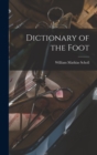 Dictionary of the Foot - Book